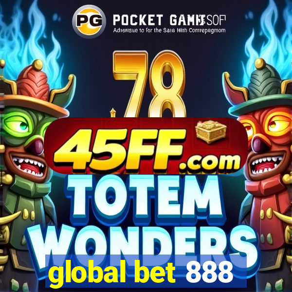 global bet 888